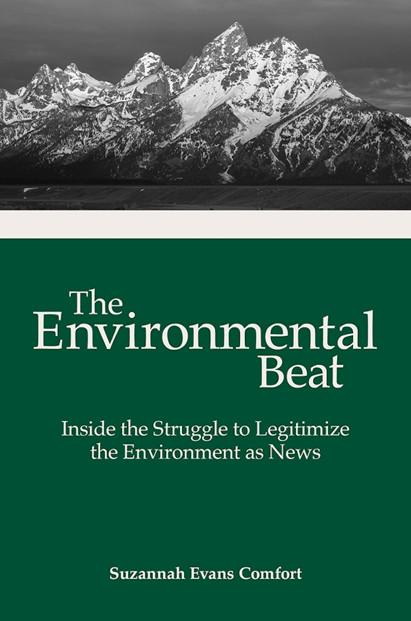 Environmental Beat book cover, by Suzannah Evans Comfort, featuring an image of the Tetons.